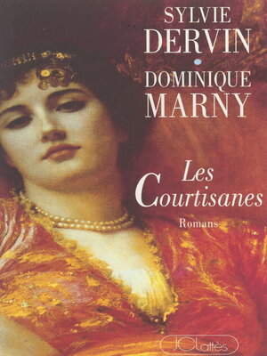 cover image of Les courtisanes
